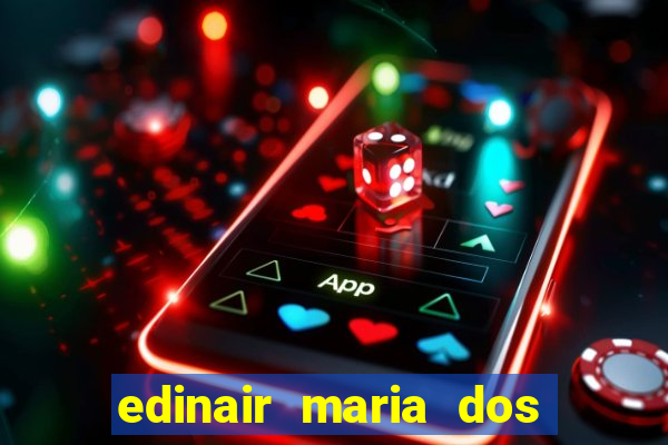 edinair maria dos santos moraes